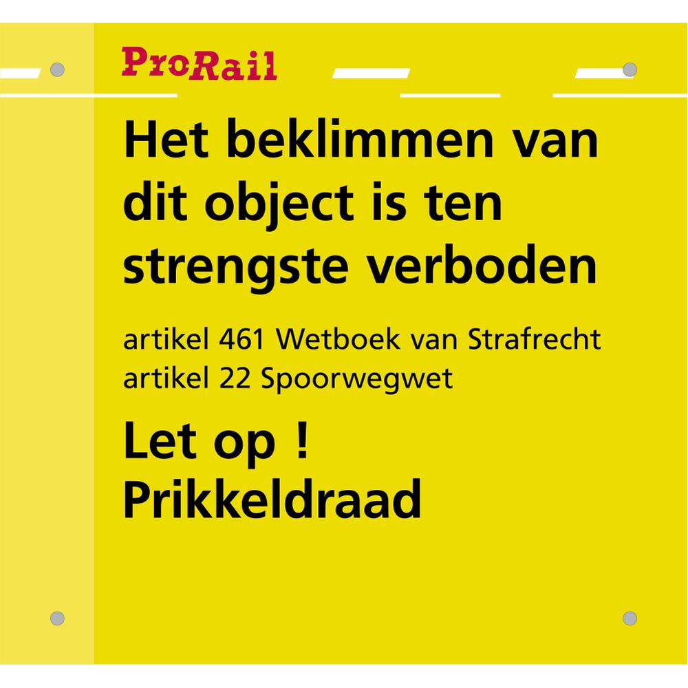 Sign, ProRail, RLN00225, 'Barbed wire'